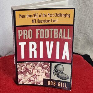 Pro Football Trivia More Than 950 NFL Questions by Bob Gill Softcover Book....